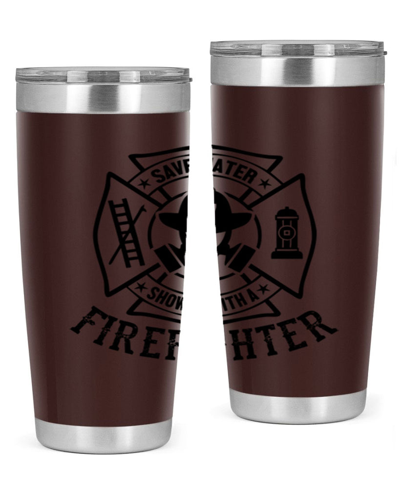 Save water Style 34#- fire fighter- tumbler