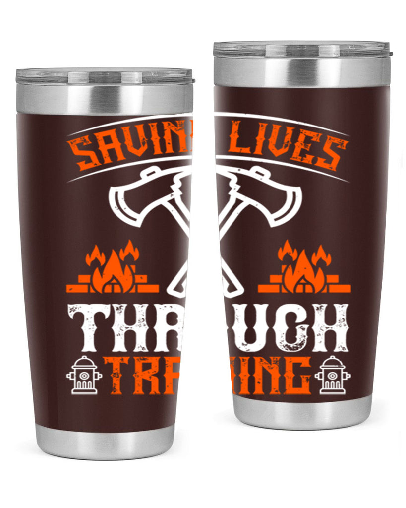 Saving lives through training Style 32#- fire fighter- tumbler