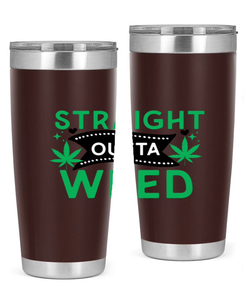 Straight Outta Weed 266#- marijuana- Tumbler