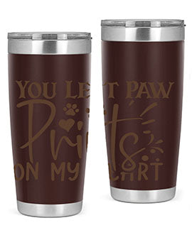 You Left Paw Prints On My Heart Style 53#- dog- Tumbler