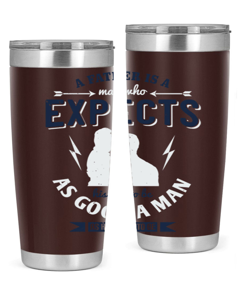 a father is a man who 135#- fathers day- Tumbler