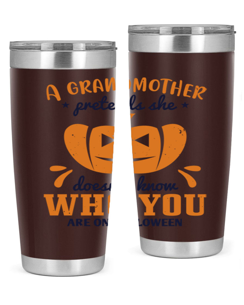 a grandmother pretends 162#- halloween- Tumbler