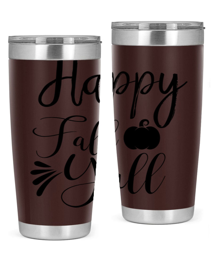 happy fall yall 231#- fall- Tumbler