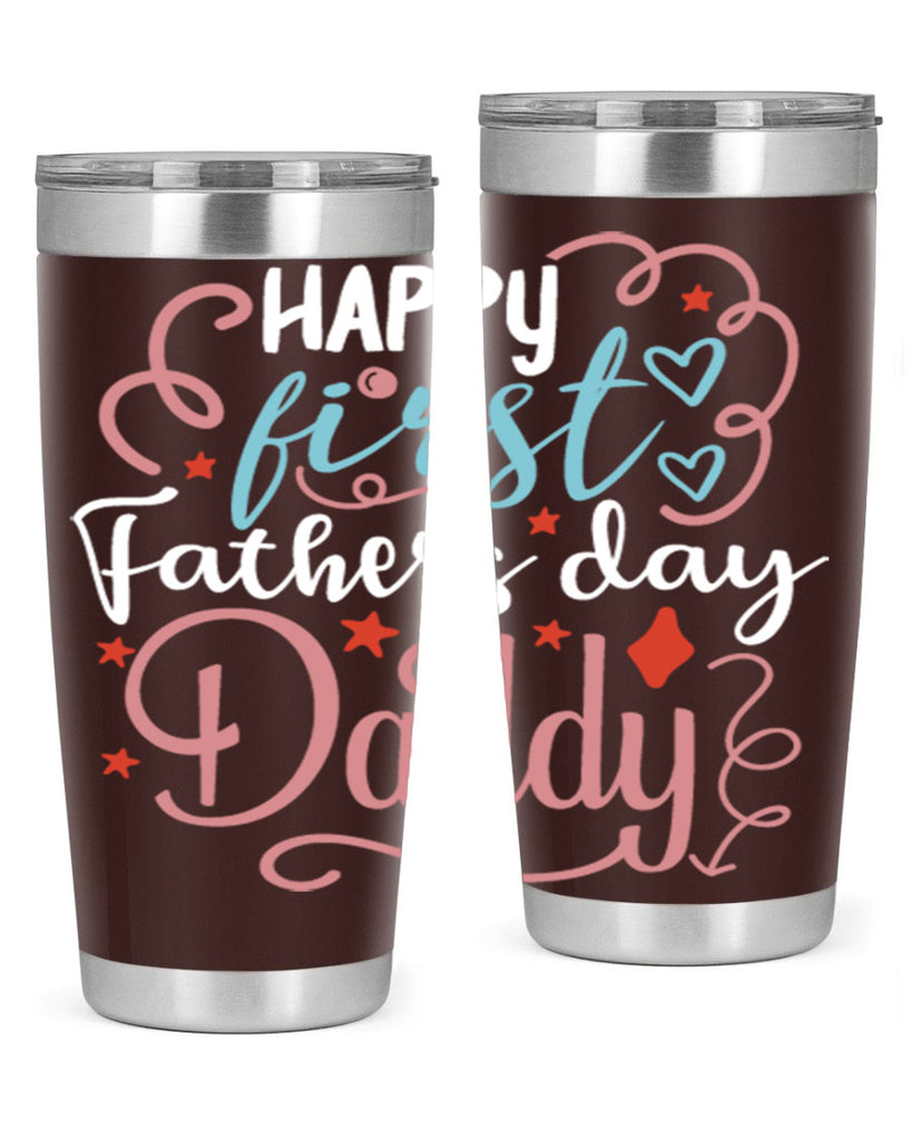 happy first fathers day daddy 90#- fathers day- Tumbler