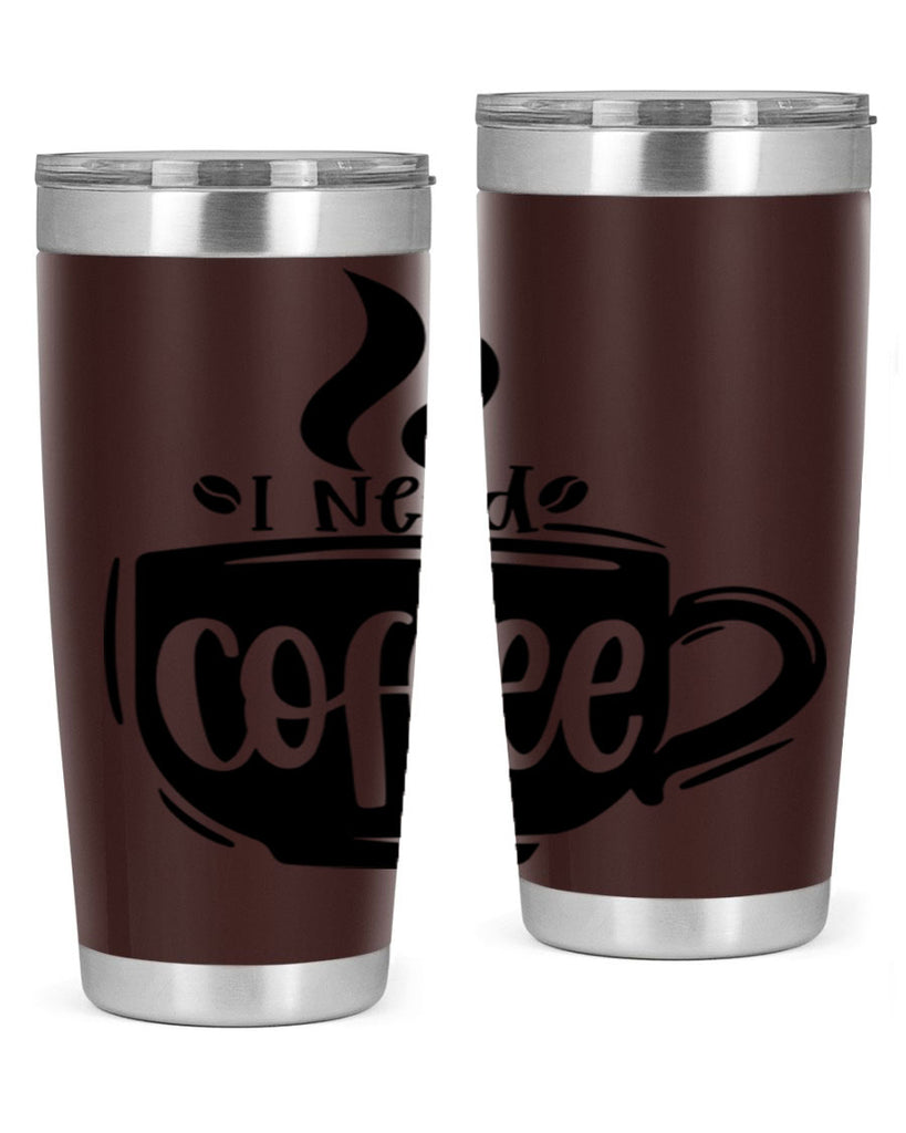 i need coffee 100#- coffee- Tumbler