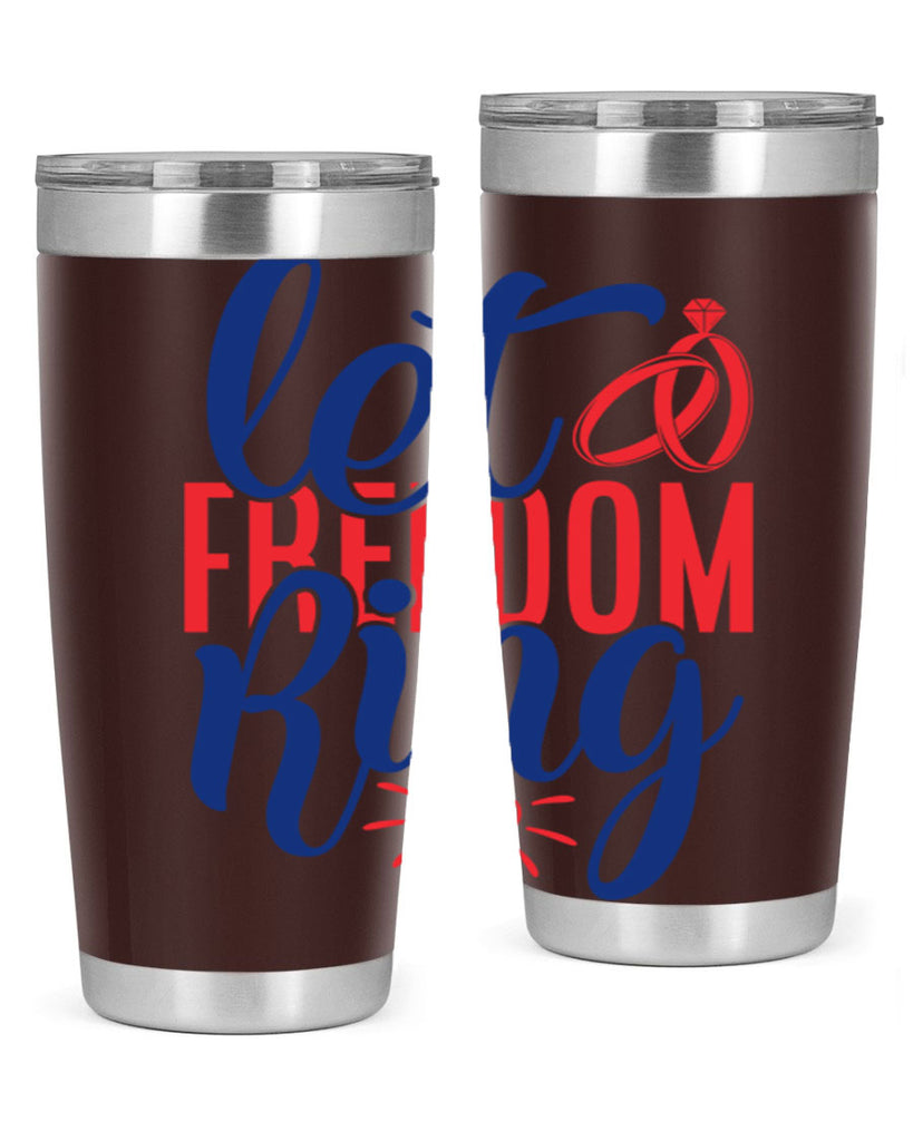 let freedom ring Style 58#- Fourt Of July- Tumbler