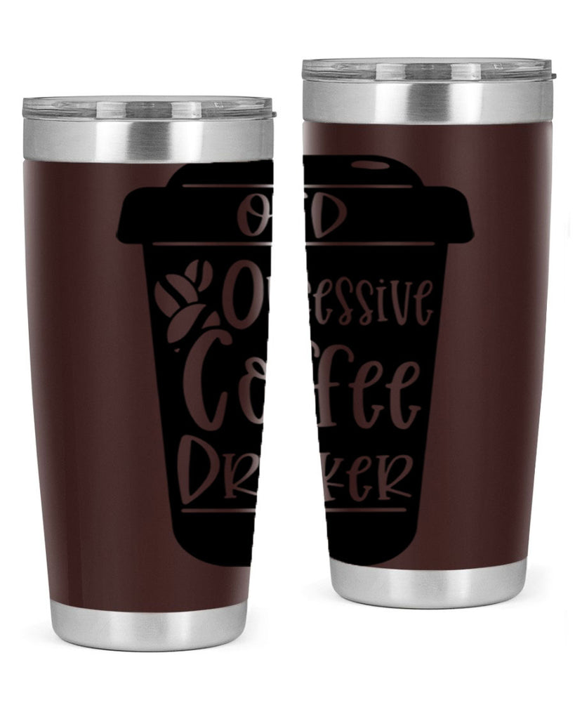 ocd obsessive coffee drinker 55#- coffee- Tumbler