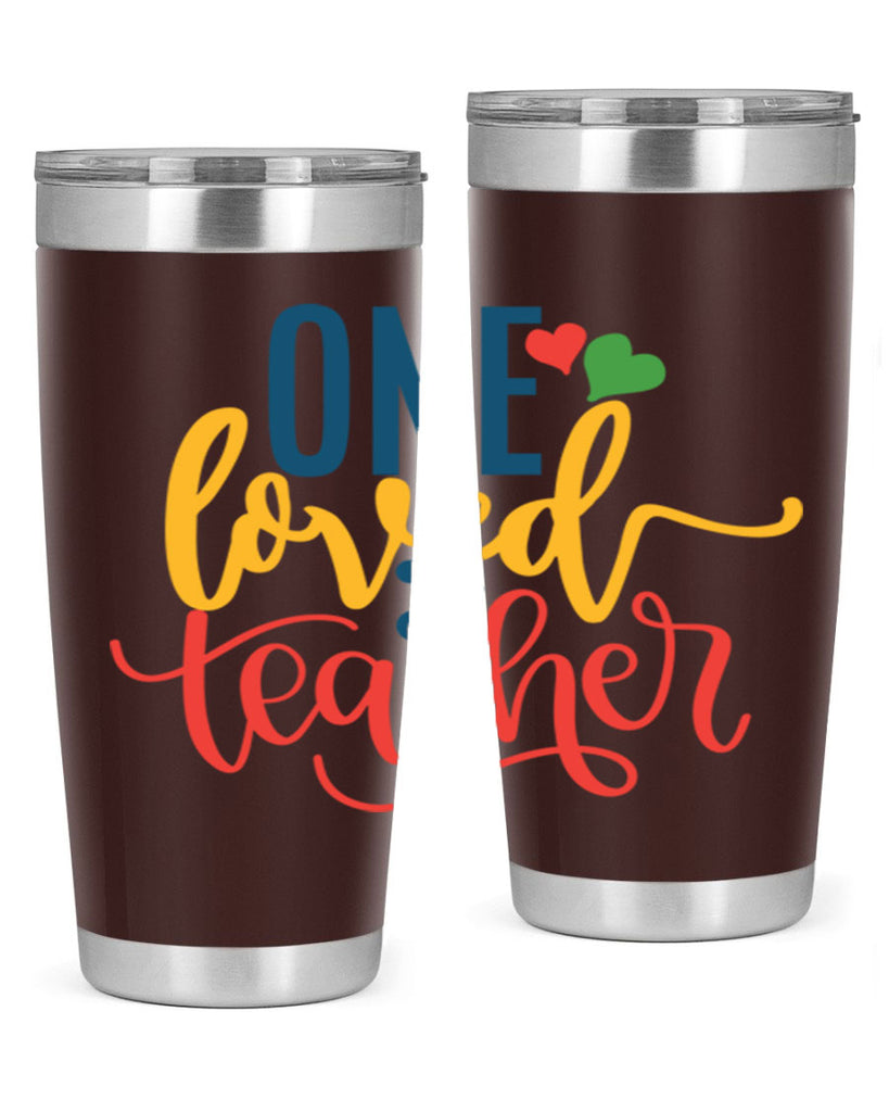 one loved teacher Style 165#- teacher- tumbler