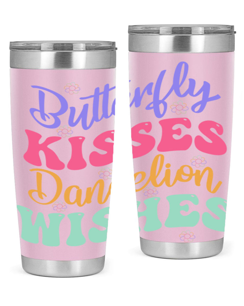 Butterfly kisses dandelion wishes96#- spring- Tumbler