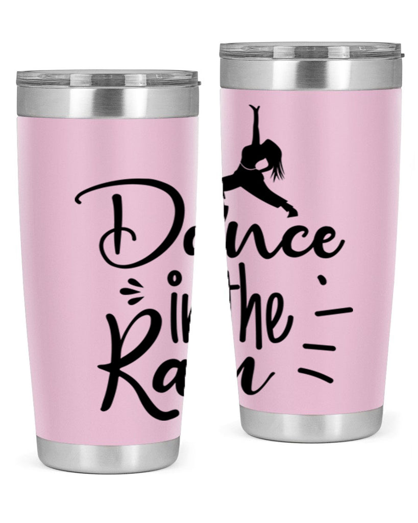 DANCE in the RAIN  120#- spring- Tumbler