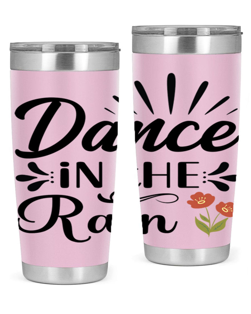 Dance in the Rain  121#- spring- Tumbler