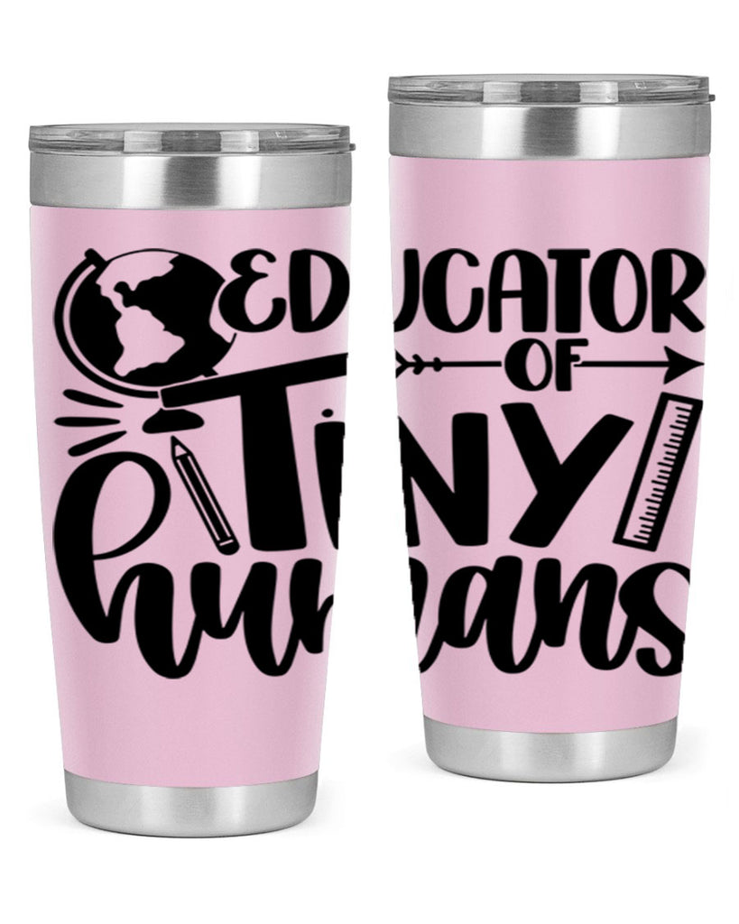 Educator Of Tiny Humans Style 75#- teacher- tumbler