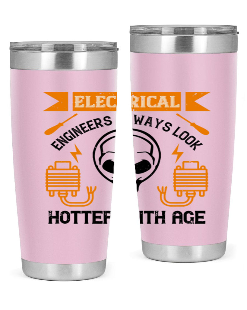 Electrical engineers always look hotter with age Style 58#- electrician- tumbler