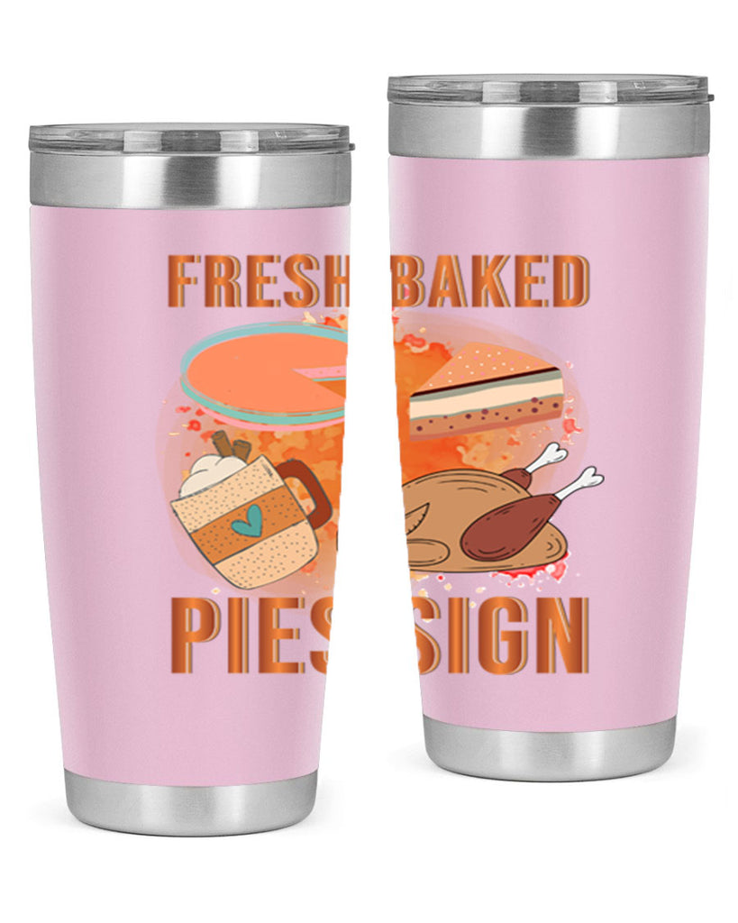 Fresh Baked Pies Sign 187#- fall- Tumbler