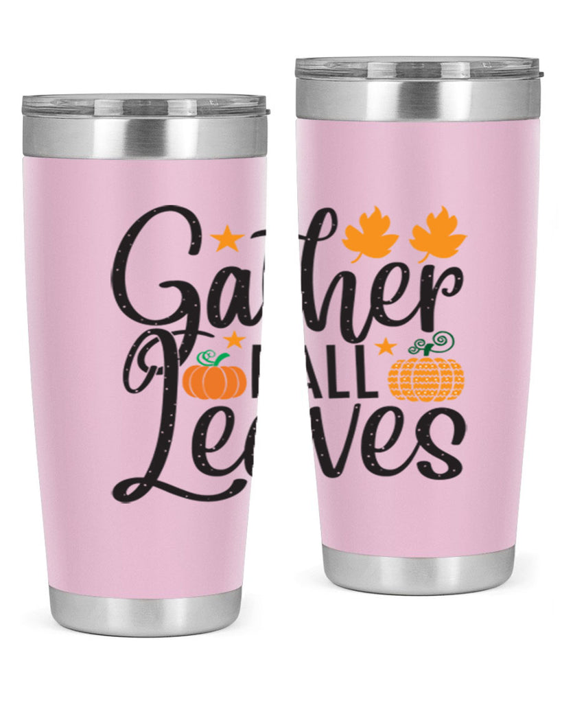 Gatherfallleaves 189#- fall- Tumbler