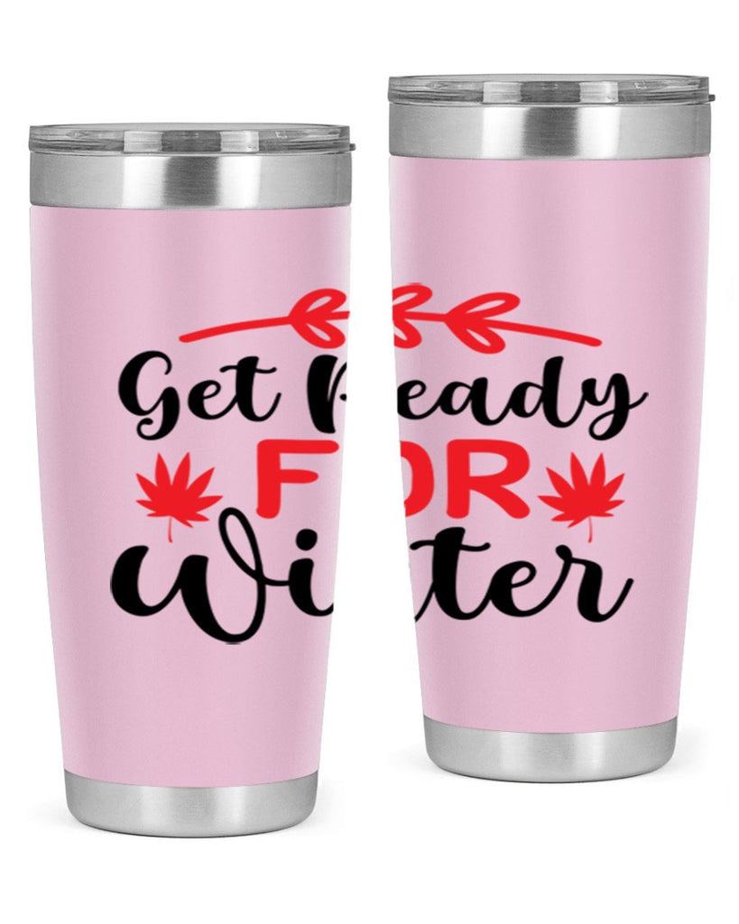 Get ready for winter 110#- winter- Tumbler