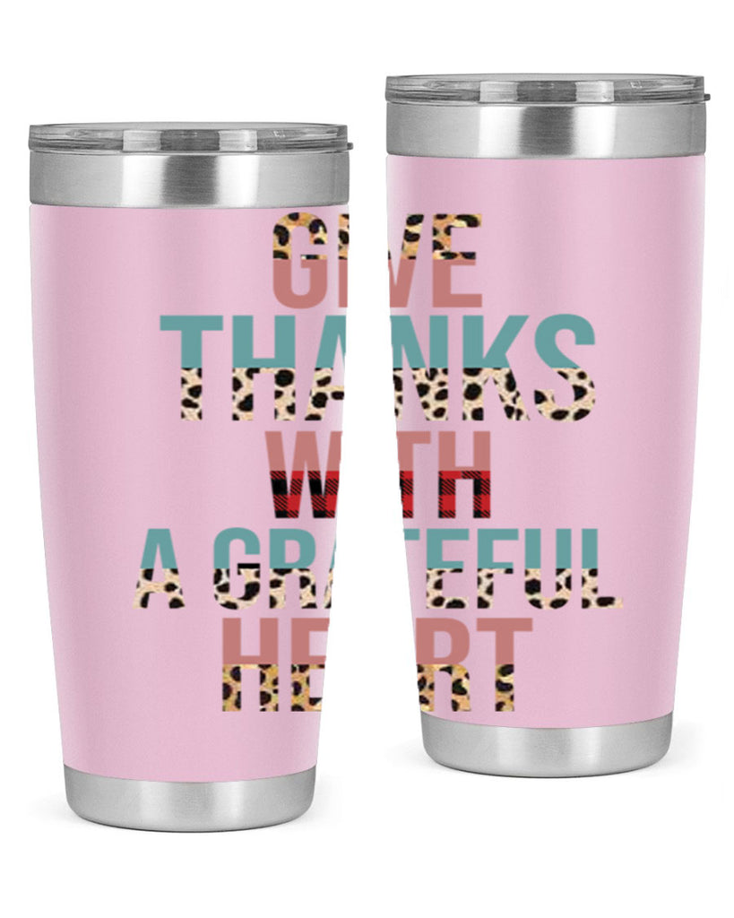 Give thanks with a grateful heart 195#- fall- Tumbler