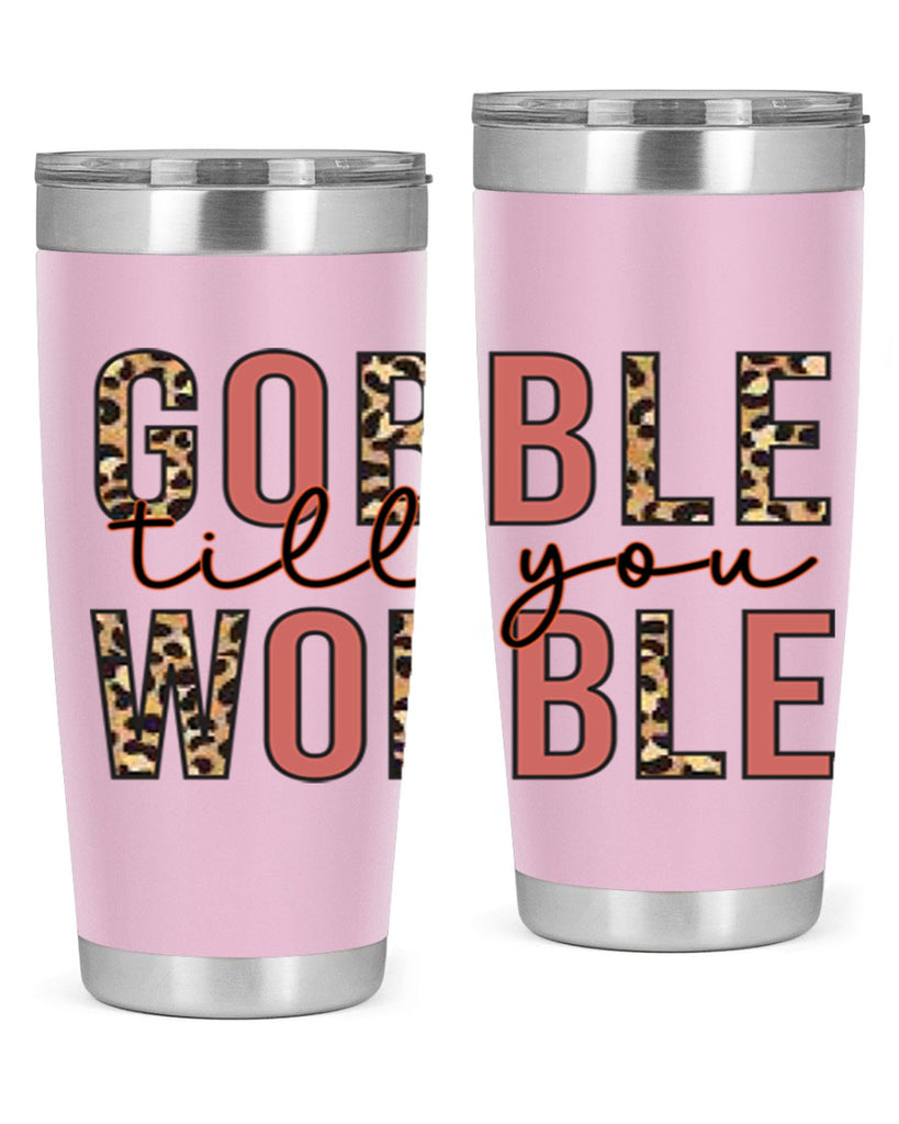 Gobble till you wobble 202#- fall- Tumbler