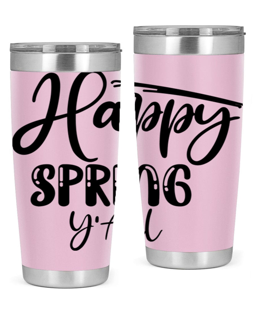 HAPPY SPRING YALL  179#- spring- Tumbler