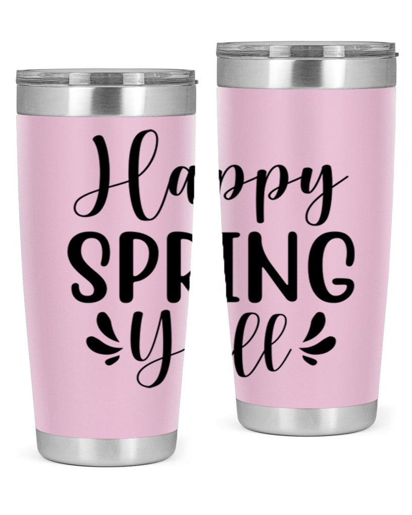 Happy Spring Y'all 163#- spring- Tumbler