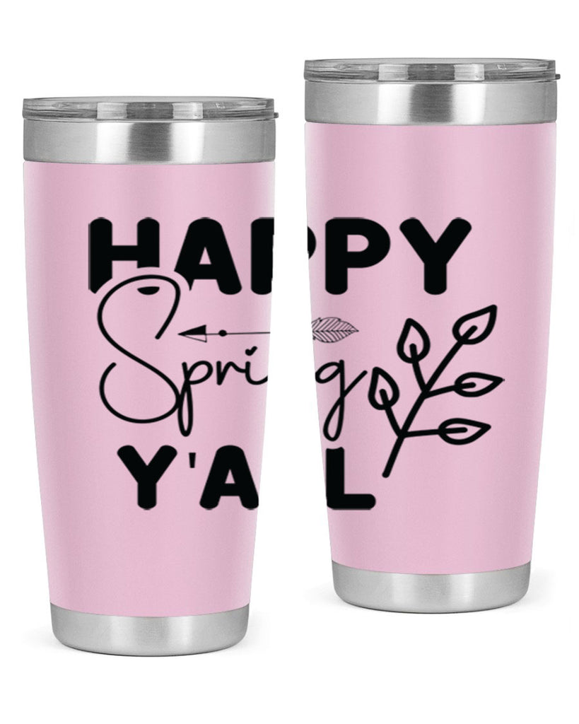 Happy Spring Yall 170#- spring- Tumbler