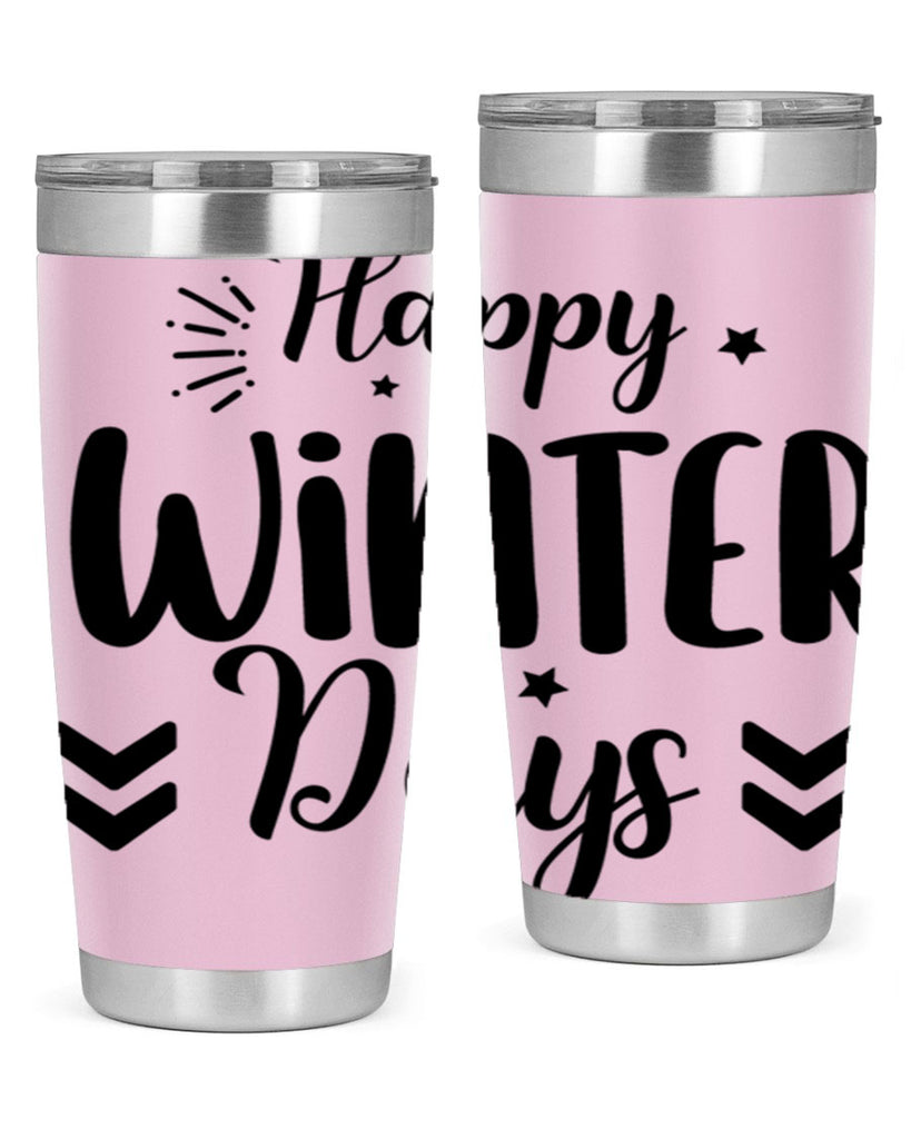 Happy Winter Days131#- winter- Tumbler