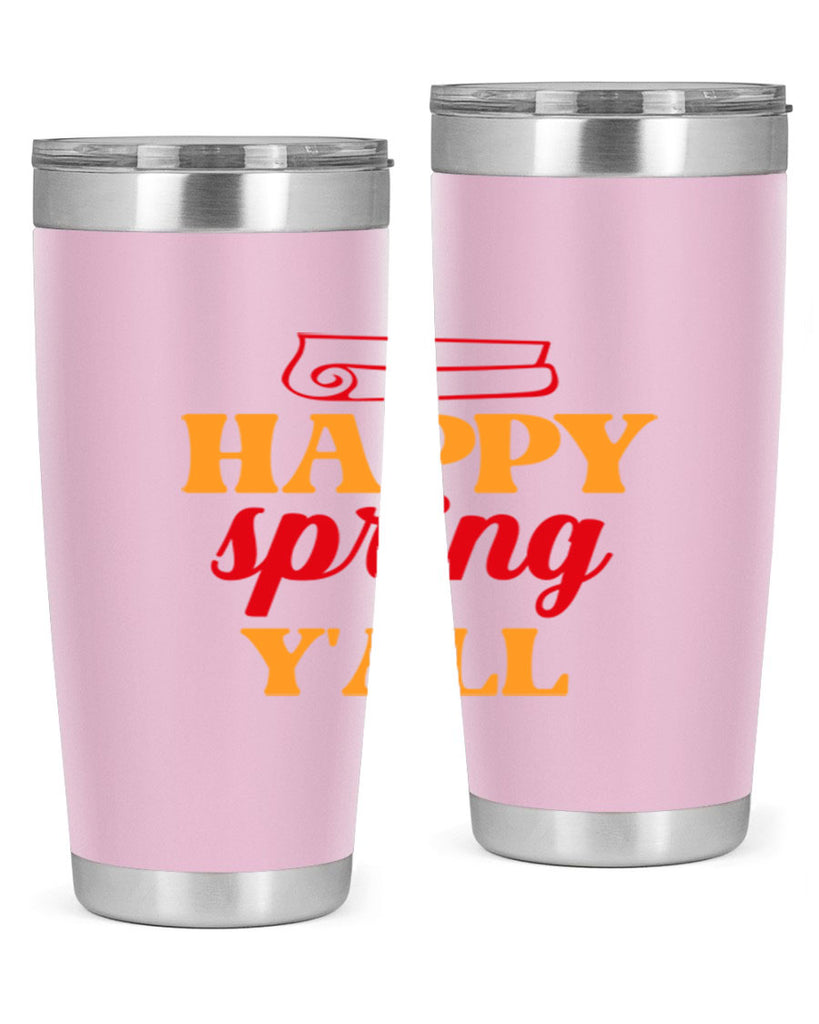 Happy spring y'all 166#- spring- Tumbler