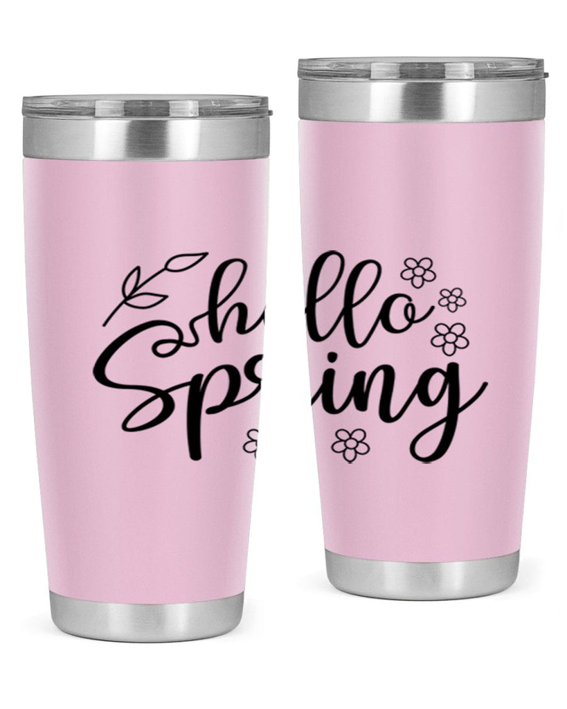 Hello spring  225#- spring- Tumbler