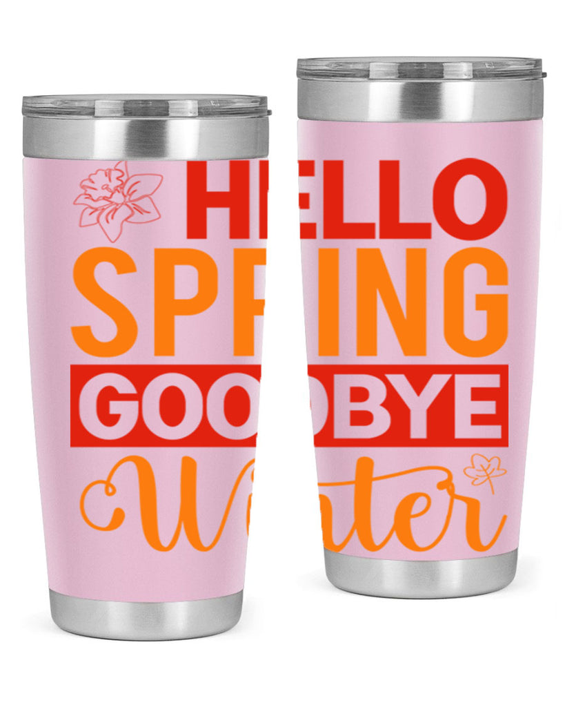 Hello spring goodbye winter 197#- spring- Tumbler