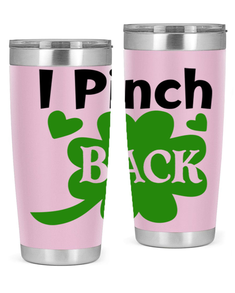 I Pinch Back Style 158#- St Patricks Day- Tumbler