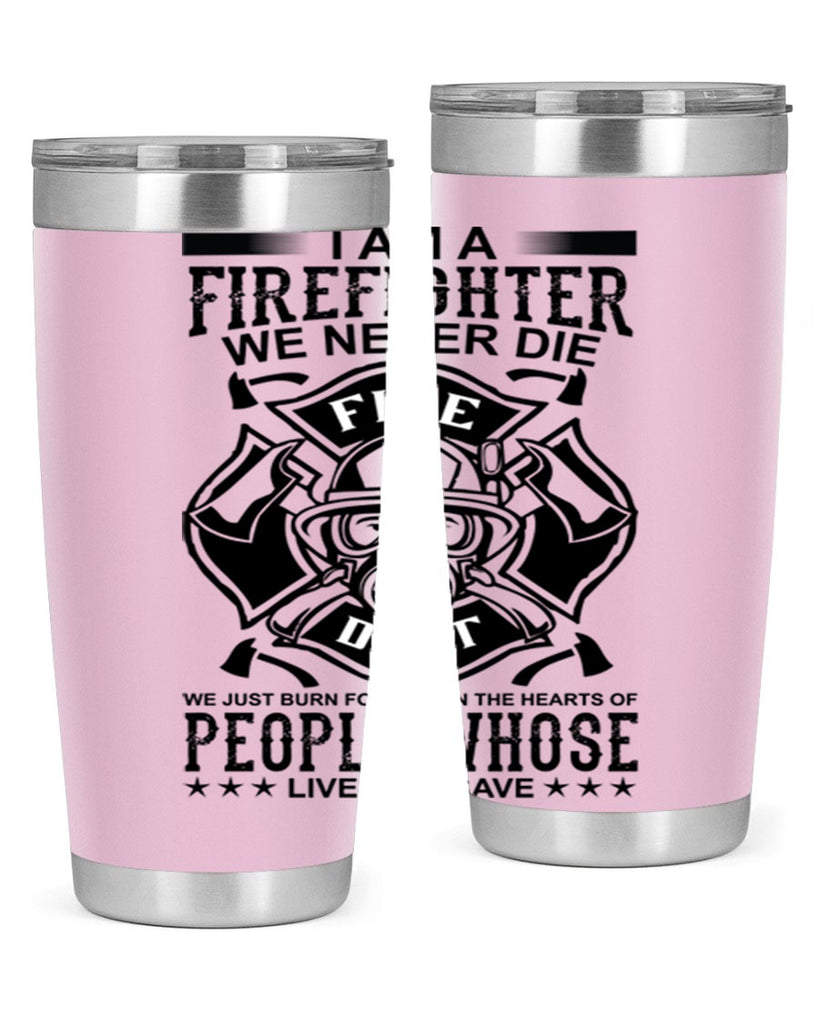 I am a Style 62#- fire fighter- tumbler