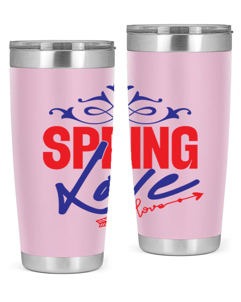 Love Spring 331#- spring- Tumbler