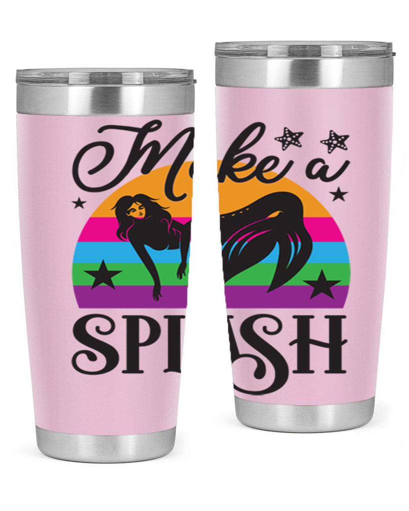 Make a splash 313#- mermaid- Tumbler
