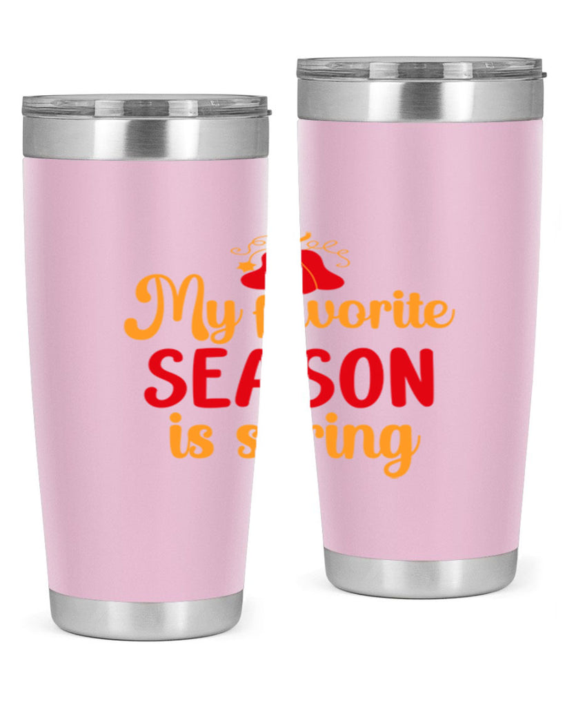My favorite season is spring 343#- spring- Tumbler