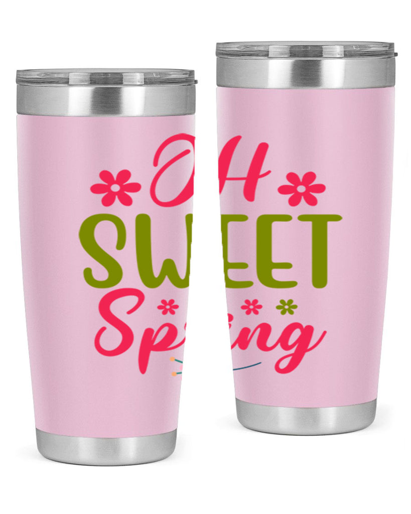 Oh Sweet Spring 370#- spring- Tumbler