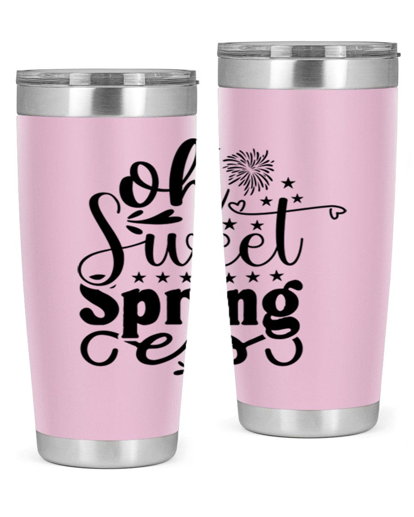 Oh Sweet Spring 371#- spring- Tumbler