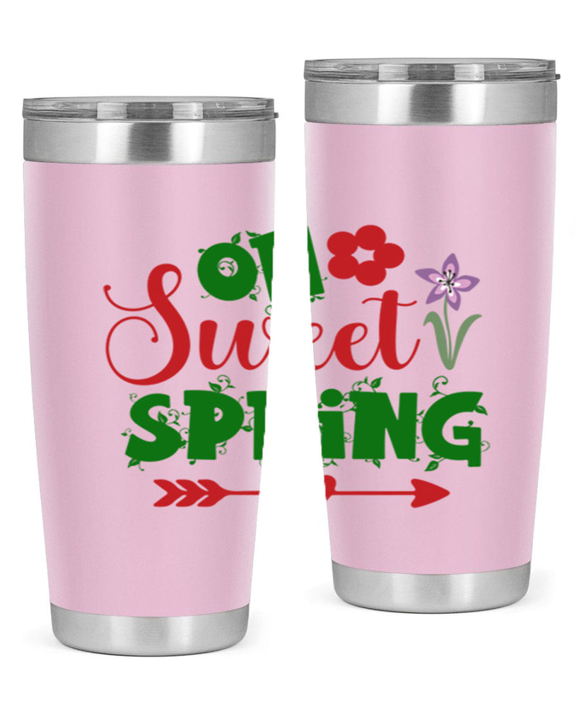 Oh Sweet Spring 385#- spring- Tumbler