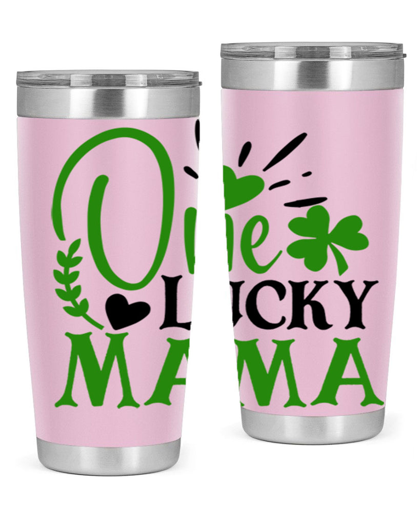 One Lucky Mama Style 148#- St Patricks Day- Tumbler