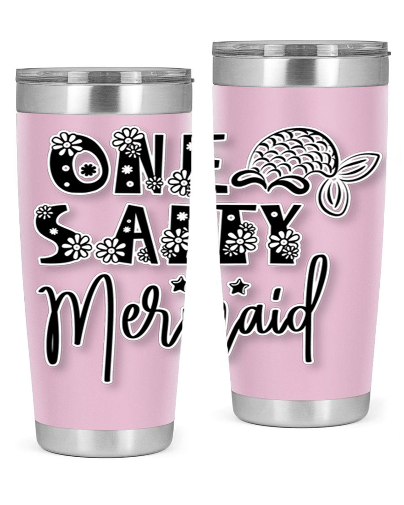 One Salty Mermaid 527#- mermaid- Tumbler