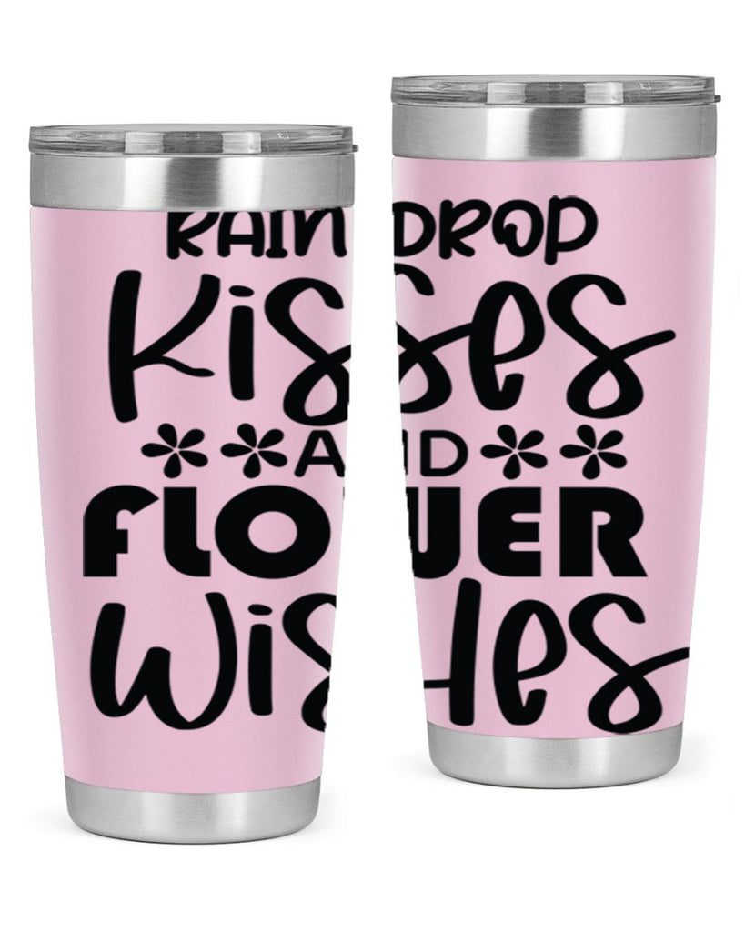 Rain drop kisses and flower 398#- spring- Tumbler