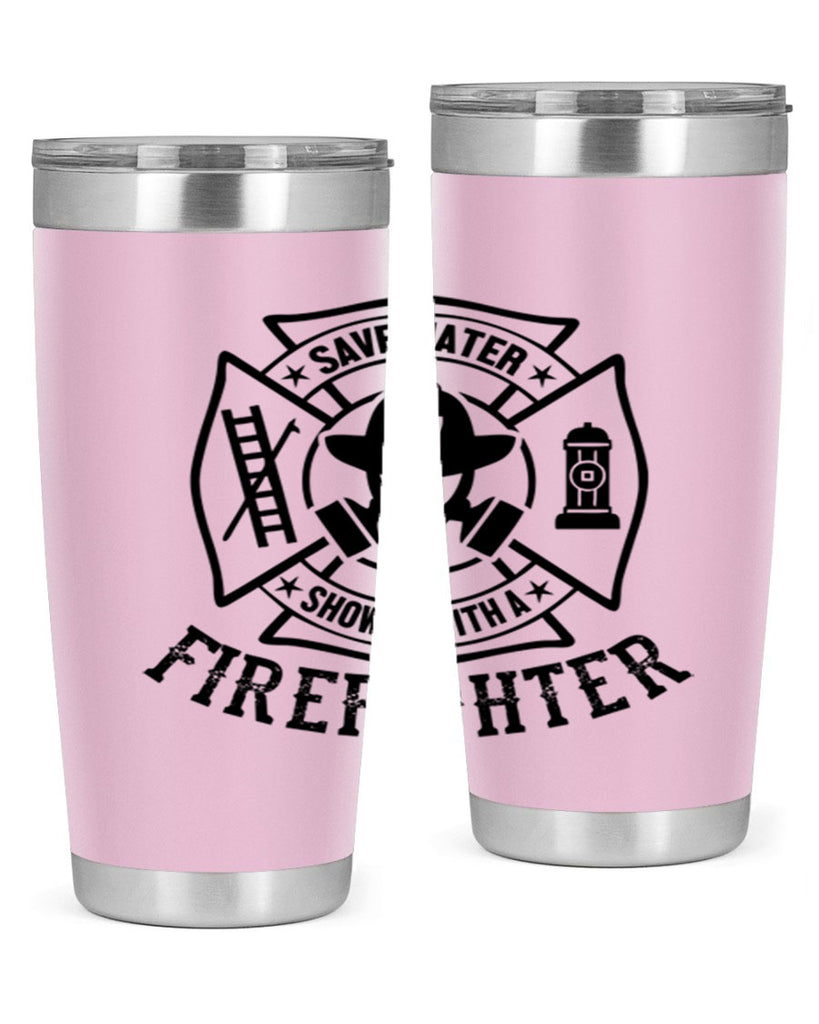 Save water Style 34#- fire fighter- tumbler