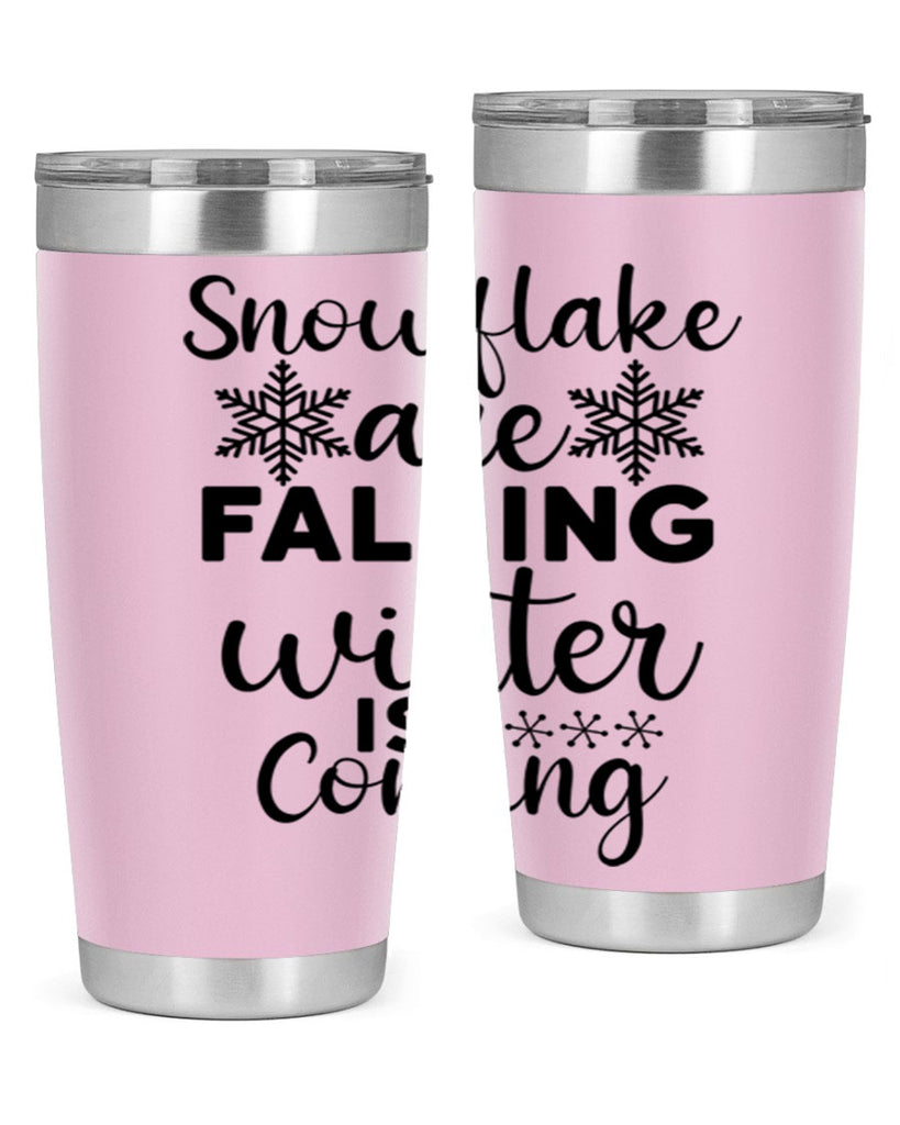 Snowflake Are Falling Winter Is 375#- winter- Tumbler