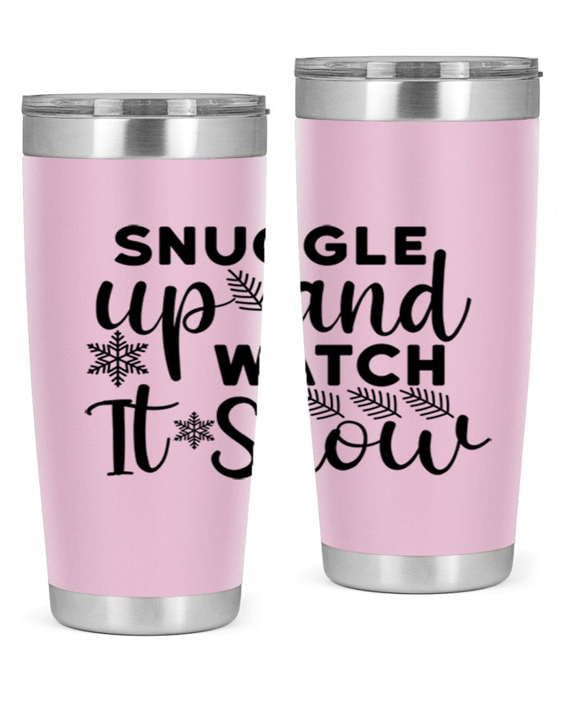 Snuggle Up And Watch It 390#- winter- Tumbler