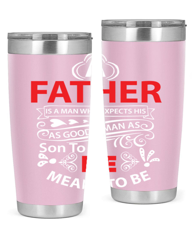 a father 247#- fathers day- Tumbler