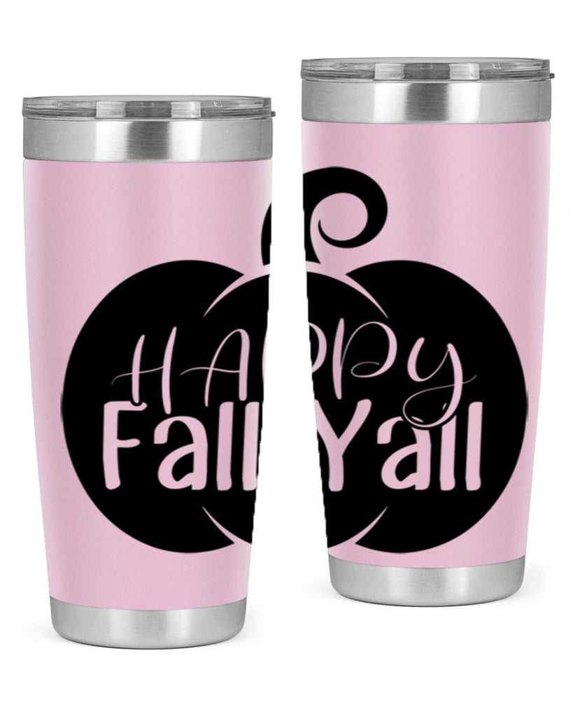 happy fall yall 235#- fall- Tumbler
