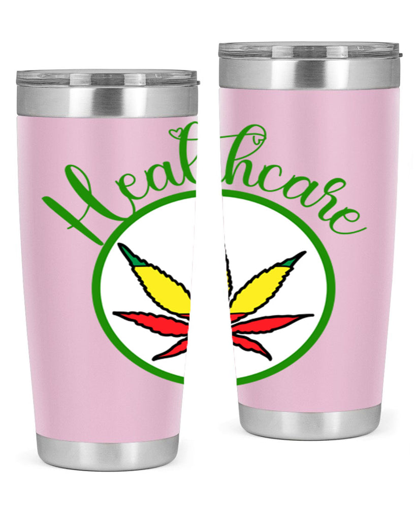 healthcare weed 106#- marijuana- Tumbler