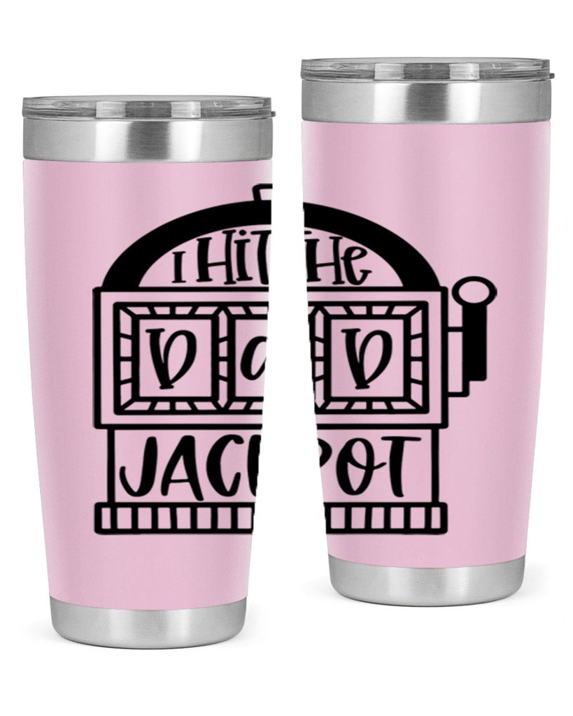 i hit the dad jackpot 43#- fathers day- Tumbler