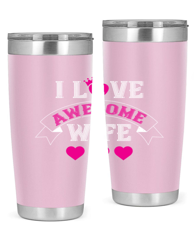i love awesome wife 57#- valentines day- Tumbler