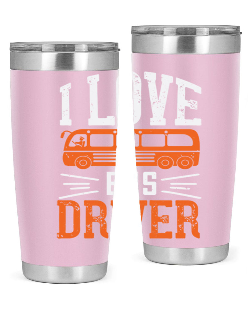 i love bus driver Style 30#- bus driver- tumbler