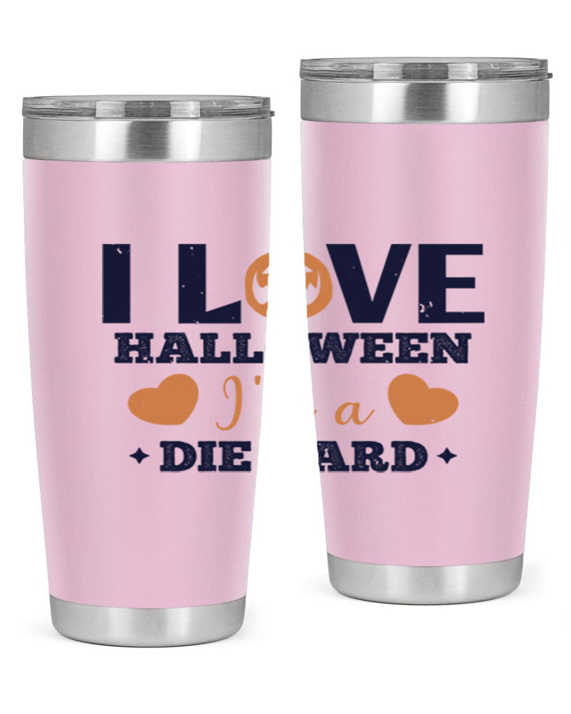 i love halloween im a die hard 150#- halloween- Tumbler